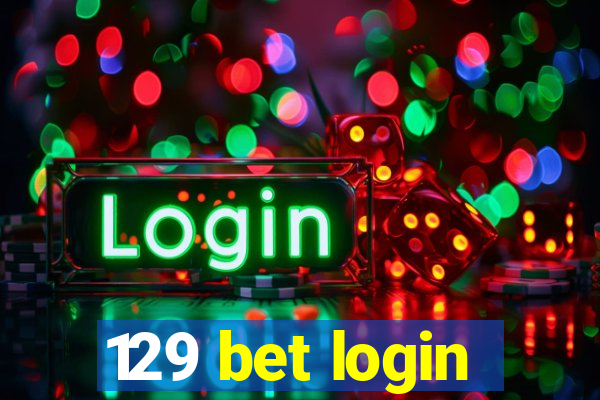 129 bet login